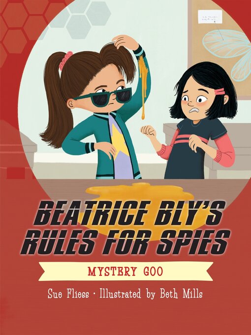Title details for Beatrice Bly's Rules for Spies 2 by Sue Fliess - Available